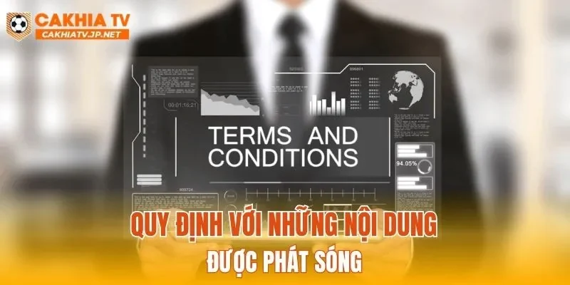 Quy định với những nội dung được phát sóng