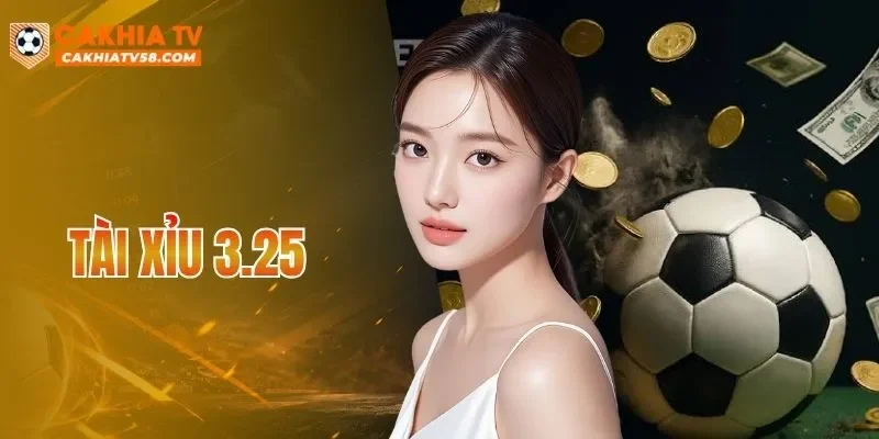 Tài Xỉu 3.25